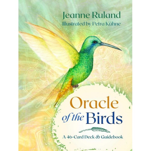 Jeanne Ruland - Oracle of the Birds