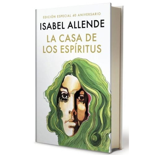 Isabel Allende - La Casa de Los Espíritus (Edición 40 Aniversario) / The House of the Spirits (40th Anniversary)