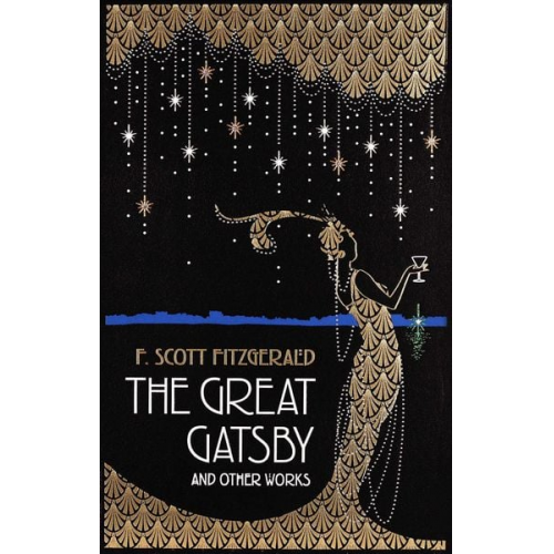 F. Scott Fitzgerald - The Great Gatsby and Other Works