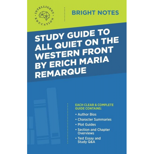 Study Guide to All Quiet on the Western Front by Erich Maria Remarque