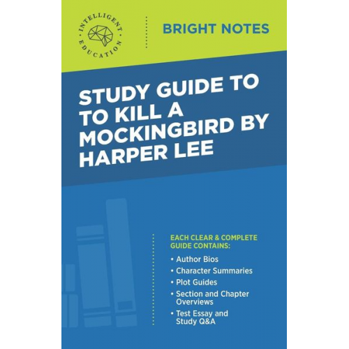 Study Guide to To Kill a Mockingbird by Harper Lee