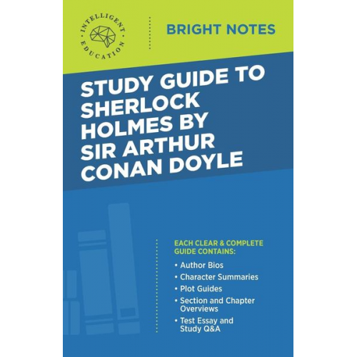 Study Guide to Sherlock Holmes by Sir Arthur Conan Doyle