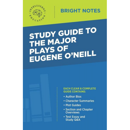 Study Guide to The Major Plays of Eugene O'Neill