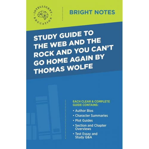 Study Guide to The Web and the Rock and You Can't Go Home Again by Thomas Wolfe