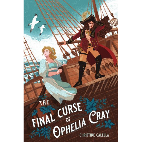 Christine Calella - The Final Curse of Ophelia Cray