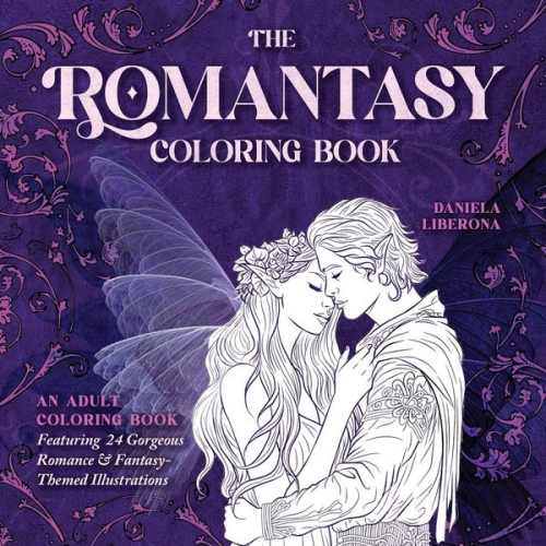 Daniela Liberona - The Romantasy Coloring Book