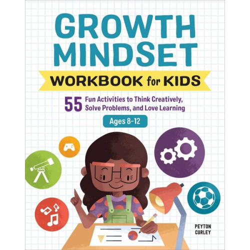 Peyton Curley - Growth Mindset Workbook for Kids