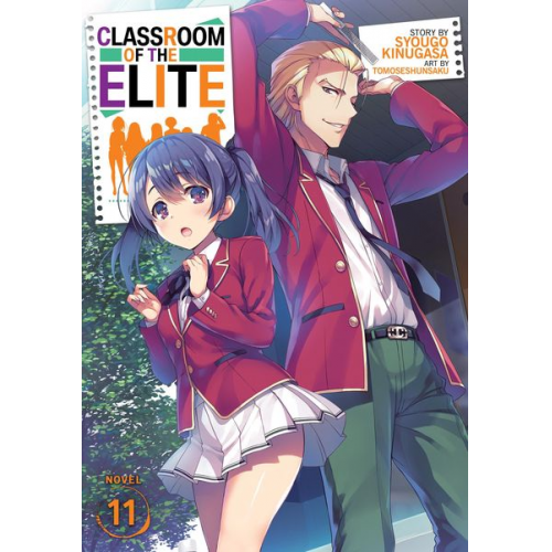 Syougo Kinugasa - Classroom of the Elite (Light Novel) Vol. 11