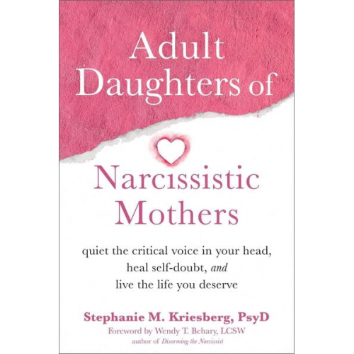 Stephanie M. Kriesberg - Adult Daughters of Narcissistic Mothers