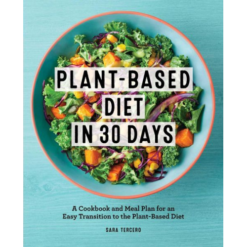 Sara Tercero - Plant-Based Diet in 30 Days