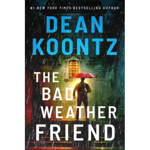 Dean Koontz - The Bad Weather Friend