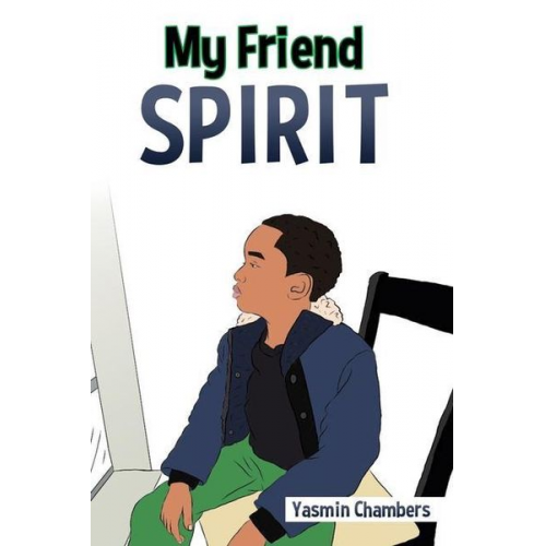 Yasmin Chambers - My Friend Spirit