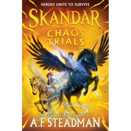 A. F. Steadman - Skandar and the Chaos Trials