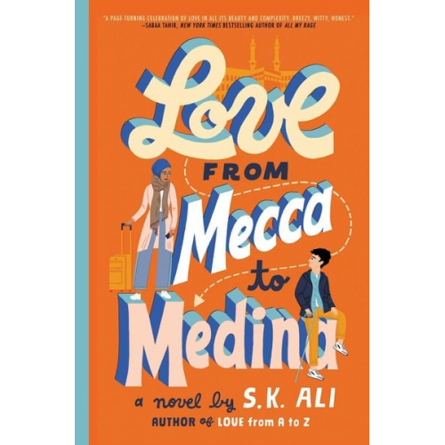 S. K. Ali - Love from Mecca to Medina