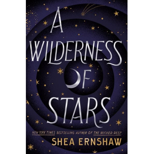 Shea Ernshaw - A Wilderness of Stars