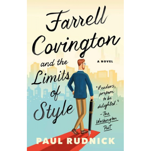 Paul Rudnick - Farrell Covington and the Limits of Style