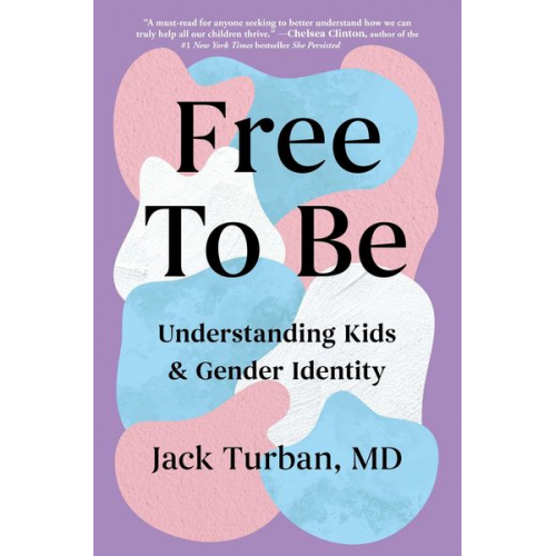 Jack Turban - Free to Be