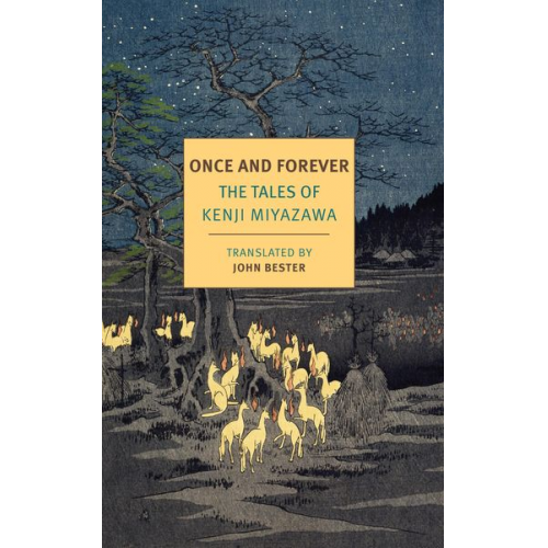 Kenji Miyazawa - Once and Forever: The Tales of Kenji Miyazawa