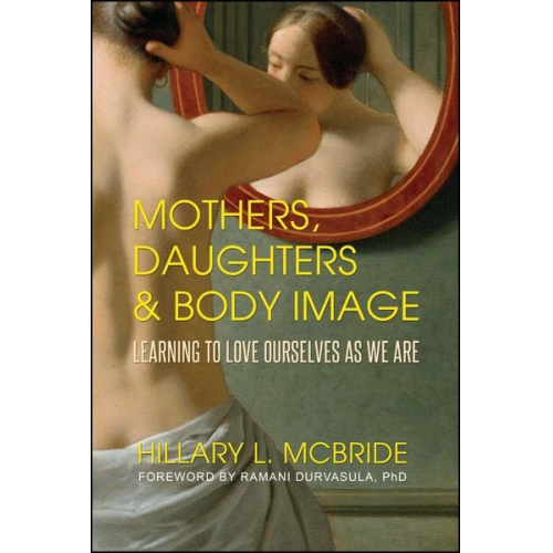 Hillary L. McBride - Mothers, Daughters, and Body Image