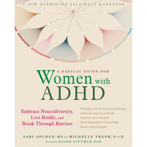 Sari Solden Michelle Frank - A Radical Guide for Women with ADHD