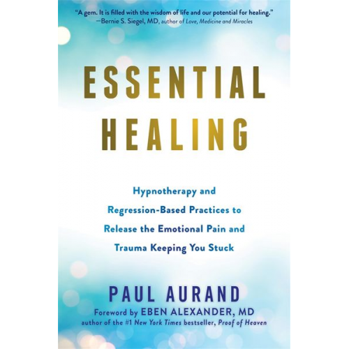 Paul Aurand - Essential Healing