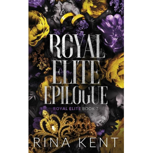 Rina Kent - Royal Elite Epilogue