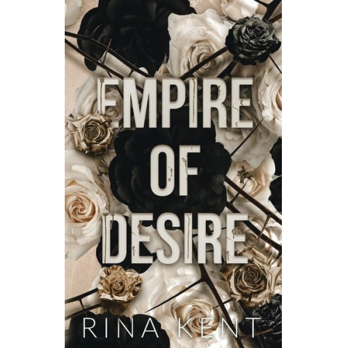 Rina Kent - Empire of Desire