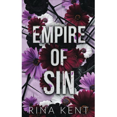 Rina Kent - Empire of Sin