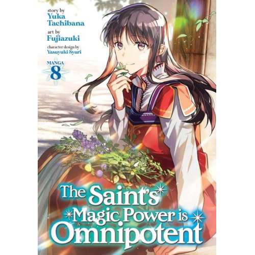 Yuka Tachibana - The Saint's Magic Power Is Omnipotent (Manga) Vol. 8