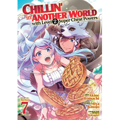 Miya Kinojo - Chillin' in Another World with Level 2 Super Cheat Powers (Manga) Vol. 7