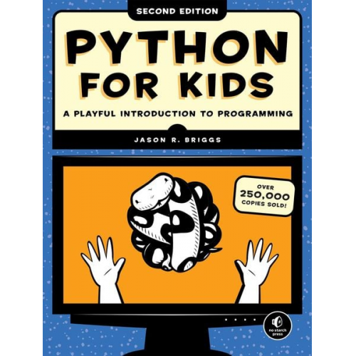 Jason R. Briggs - Python for Kids,