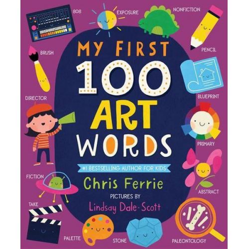 Chris Ferrie - My First 100 Art Words