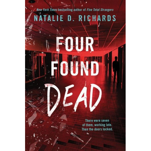 Natalie D. Richards - Four Found Dead