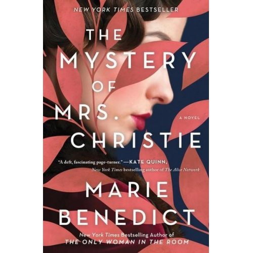 Marie Benedict - The Mystery of Mrs. Christie