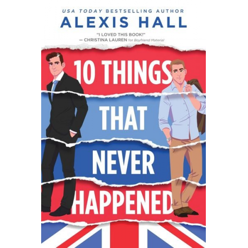 Alexis Hall - 10 Things That Never Happened