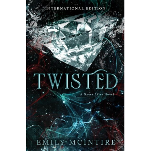 Emily McIntire - Twisted