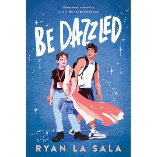 Ryan La Sala - Be Dazzled