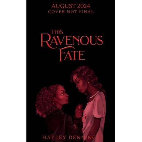 Hayley Dennings - This Ravenous Fate