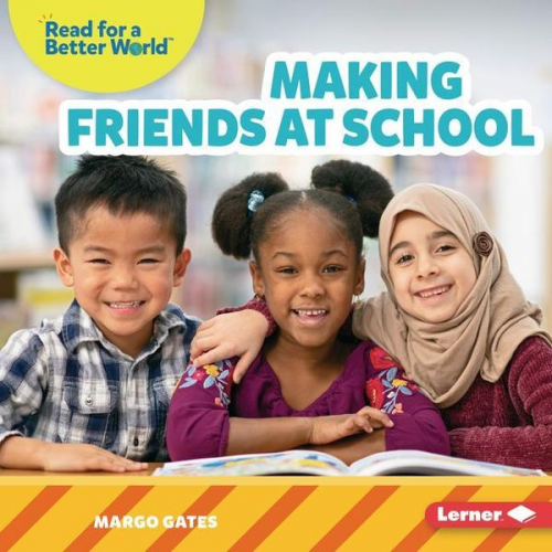 Margo Gates - Making Friends at School