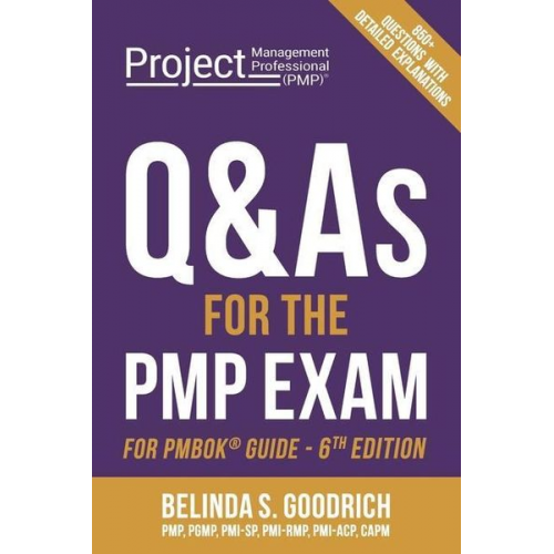 Belinda Goodrich - Q&As for the PMP(R) Exam