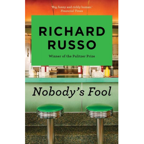 Richard Russo - Nobody's Fool