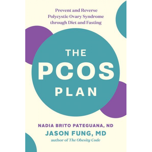 Nadia Brito Pateguana Jason Fung - The Pcos Plan