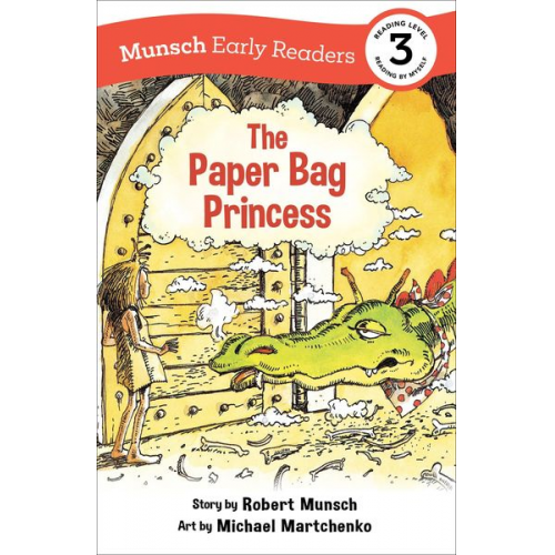 Robert Munsch - The Paper Bag Princess Early Reader