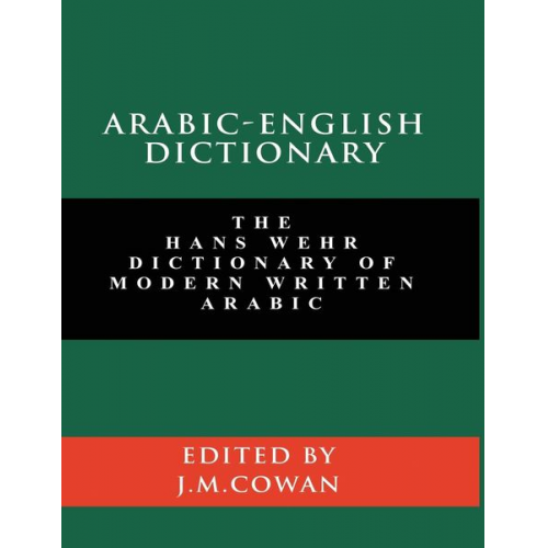 Hans Wehr J. Milton Cowan - Arabic-English Dictionary