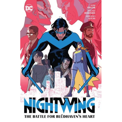 Bruno Redondo Tom Taylor - Nightwing Vol.3: The Battle for Bludhavens Heart