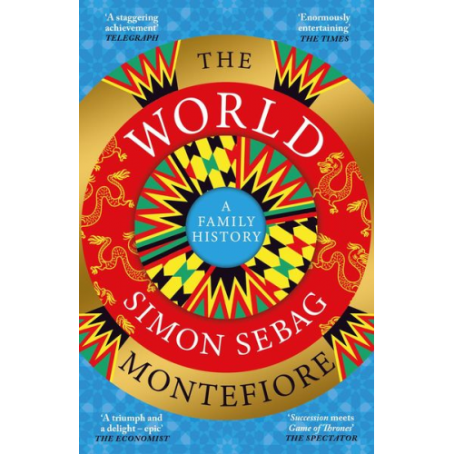 Simon Sebag Montefiore - The World