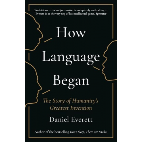 Daniel Everett - How Language Began