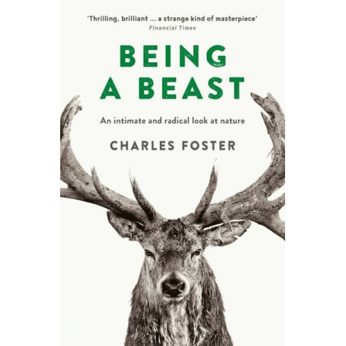 Charles Foster - Being a Beast