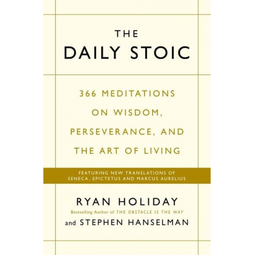 Ryan Holiday Stephen Hanselman - The Daily Stoic