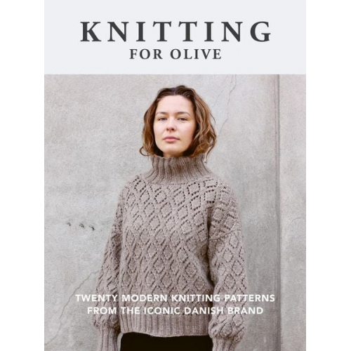 Knitting for Olive - Knitting for Olive